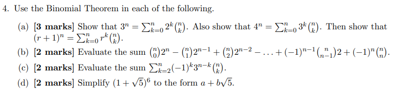 Solved Use the Binomial Theorem in each of the following. | Chegg.com