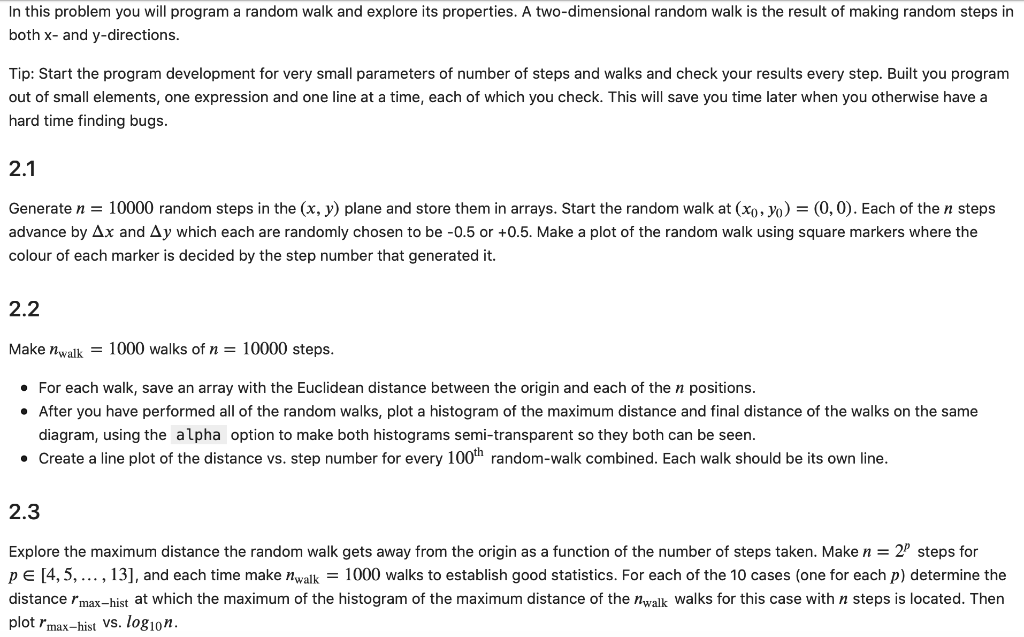 In this problem you will program a random walk and | Chegg.com