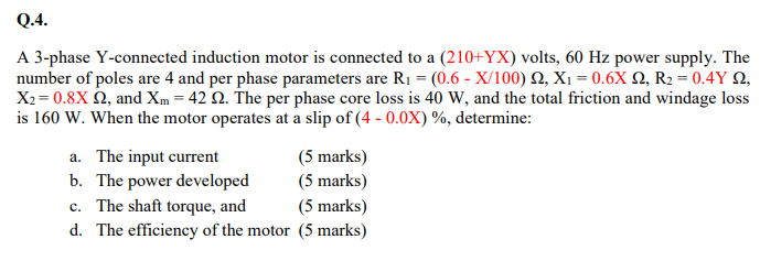 Solved Q.4. A 3-phase Y-connected induction motor is | Chegg.com