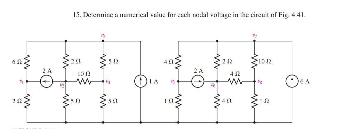 solved-15-determine-a-numerical-value-for-each-nodal-chegg