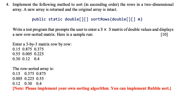 Solved 4. Implement the following method to sort (in | Chegg.com
