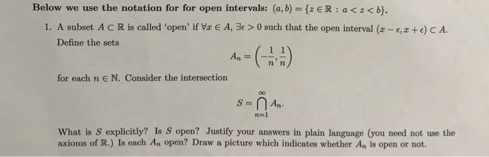 Solved Below we use the notation for for open intervals: (a, | Chegg.com