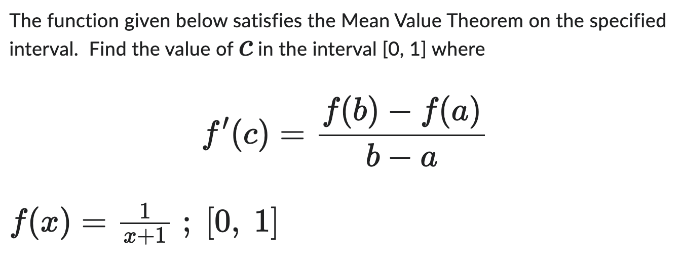 Solved The function given below satisfies the Mean Value | Chegg.com