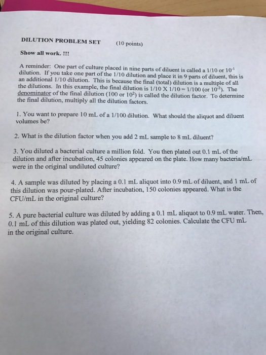 Solved DILUTION PROBLEM SET (10 points) Show all work.!!! A | Chegg.com