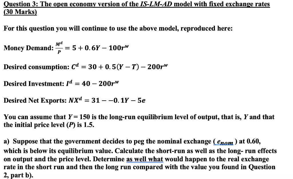 Question 3: The Open Economy Version Of The IS-LM-AD | Chegg.com