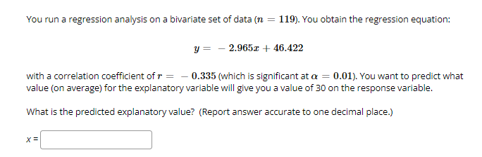Solved You run a regression analysis on a bivariate set of | Chegg.com
