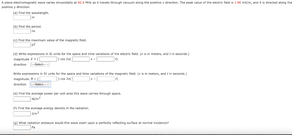 Solved positive y direction. (a) Find the wavelength. m (b) | Chegg.com
