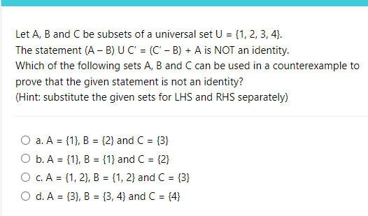 Solved Let A,B And C Be Subsets Of A Universal Set | Chegg.com