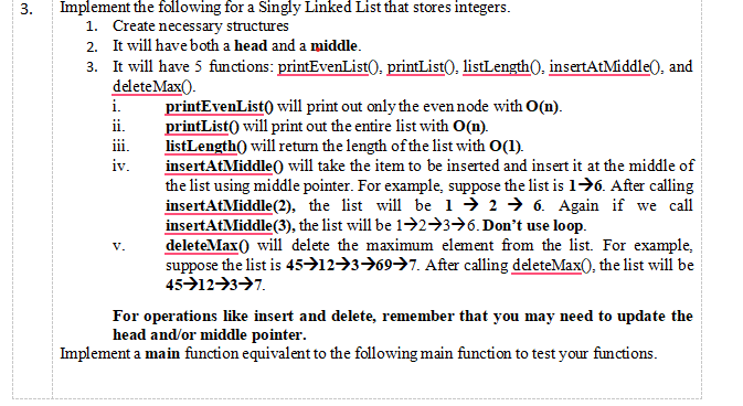 Solved Implement the following for a Singly Linked List that | Chegg.com