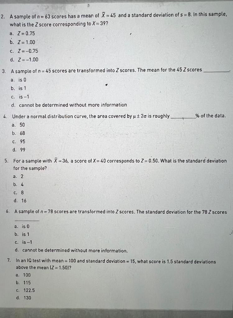 Solved 2. A sample of n=63 scores has a mean of Xˉ=45 and a | Chegg.com