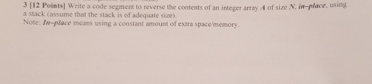 Solved 3 112 Points] Write a code segment to reverse the | Chegg.com