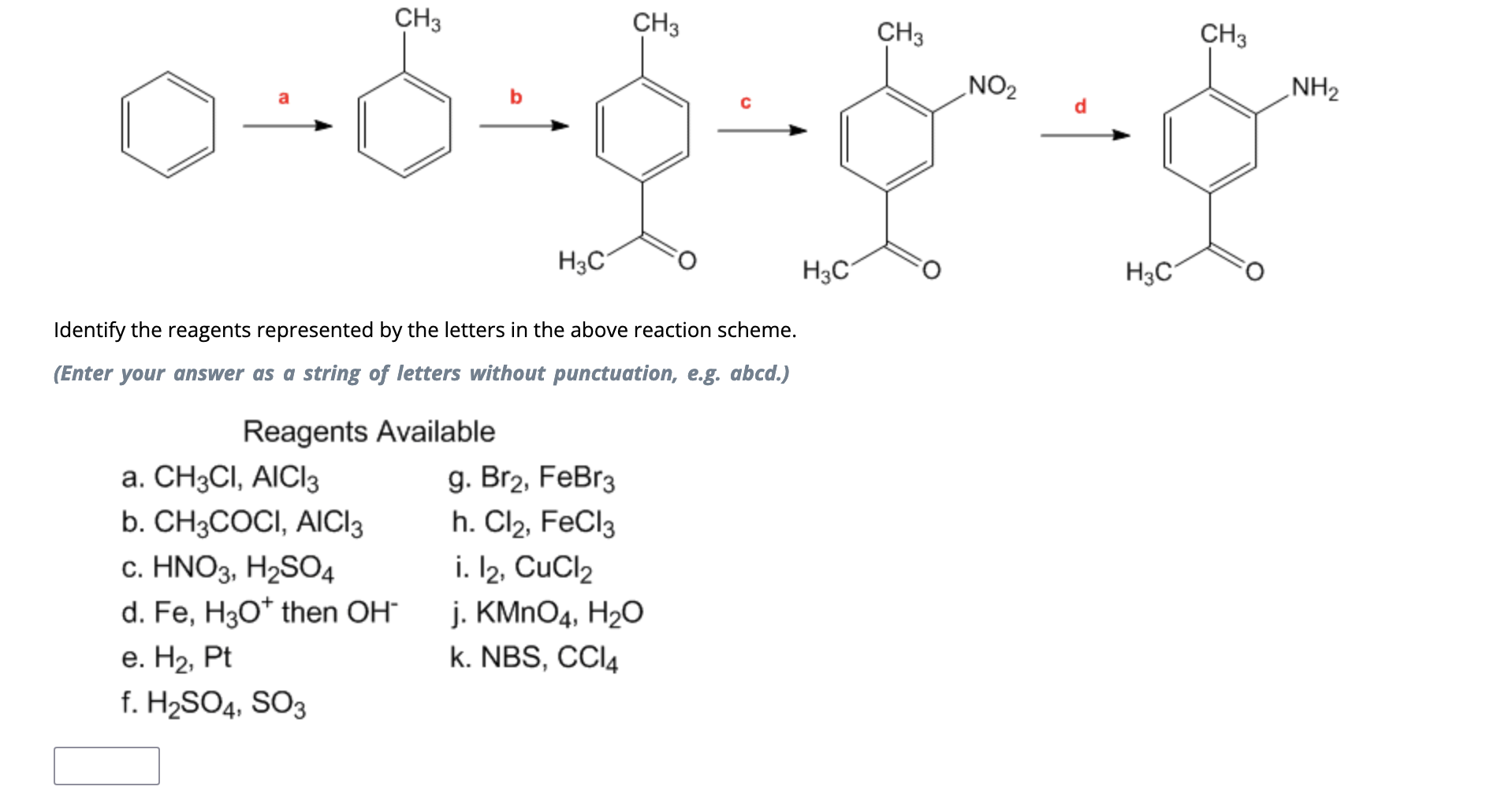 Solved b Identify the reagents represented by the letters | Chegg.com
