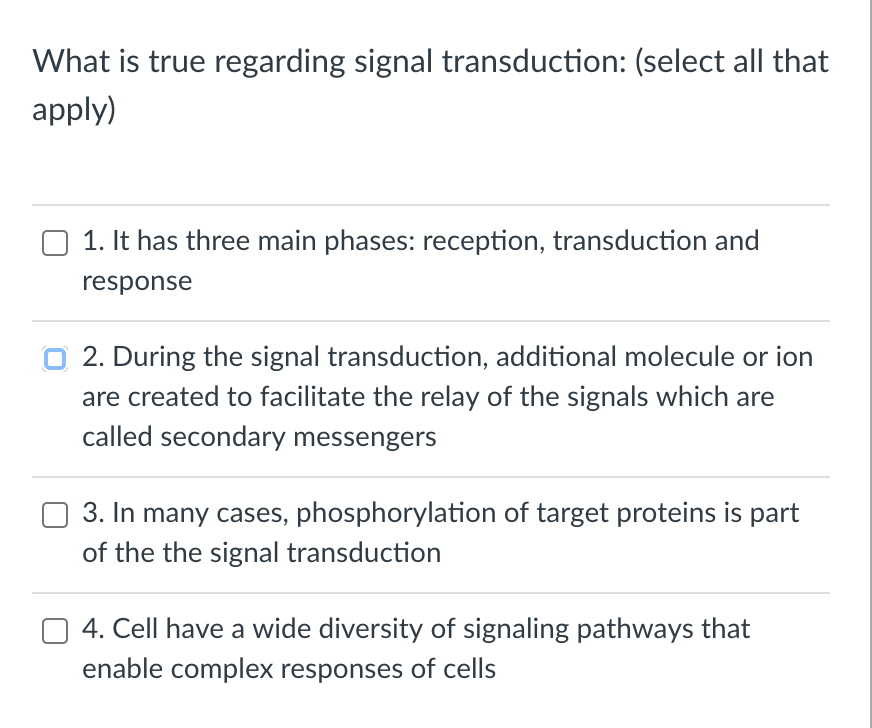 Solved What Is True Regarding Signal Transduction select Chegg