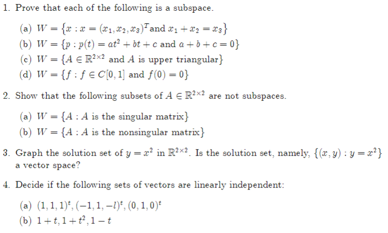 Solved 1 Prove That Each Of The Following Is A Subspace Chegg Com