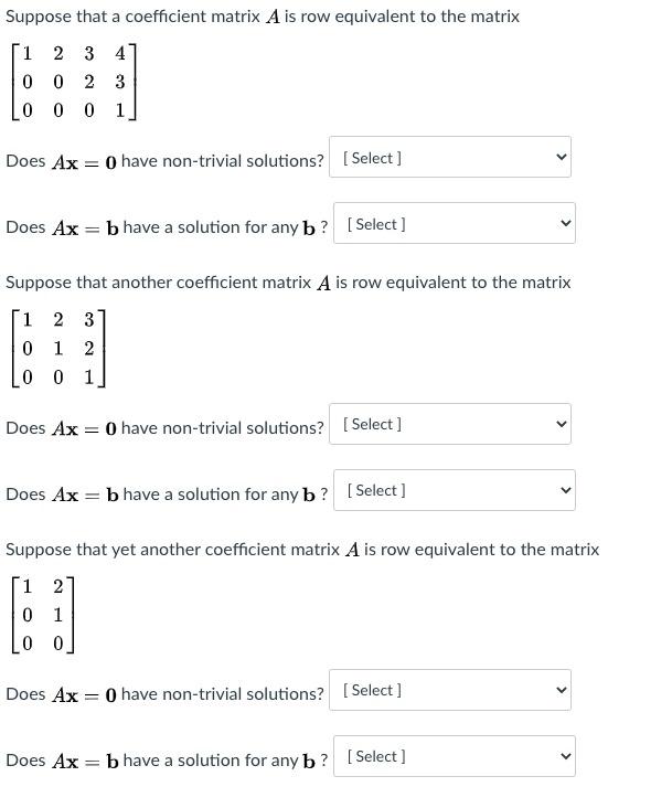 Solved Suppose that a coefficient matrix A is a row | Chegg.com