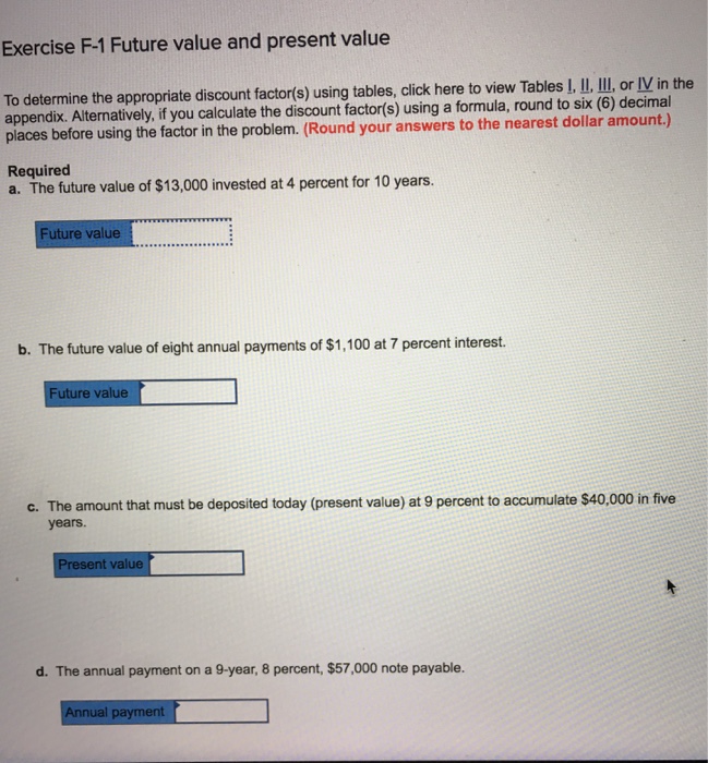 Solved Exercise F-1 Future value and present value To | Chegg.com