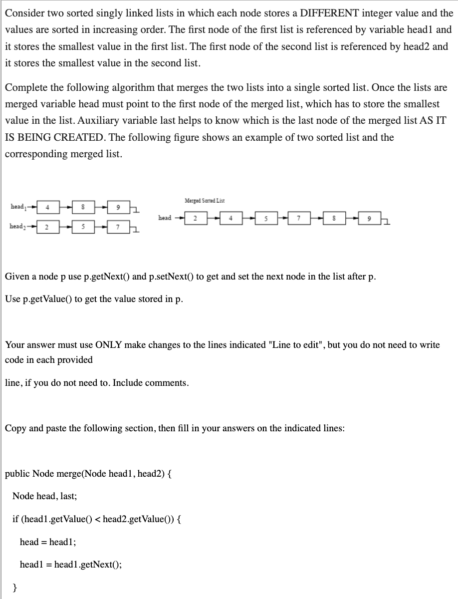 Solved Consider two sorted singly linked lists in which each | Chegg.com