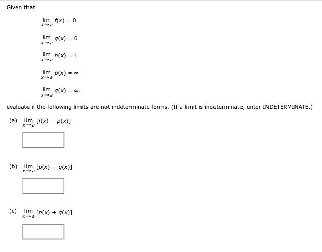 Solved Given That Lim F(x) = 0 X→a Lim G(x) = 0 X→a Lim H(x) 