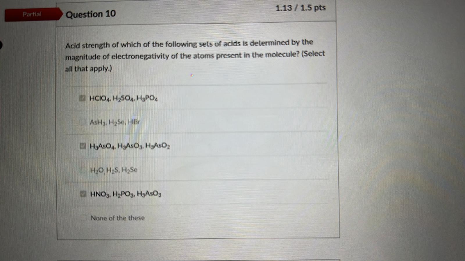 Solved Acid strength of which of the following sets of acids | Chegg.com