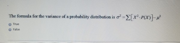 Solved The formula for the variance of a probability | Chegg.com