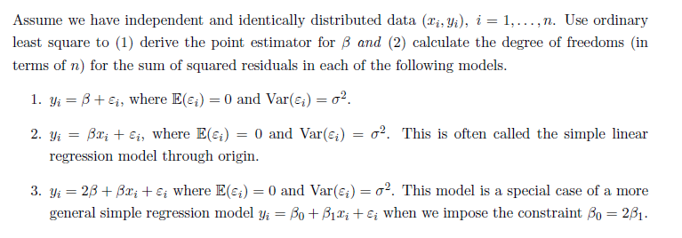 Solved Assume We Have Independent And Identically 