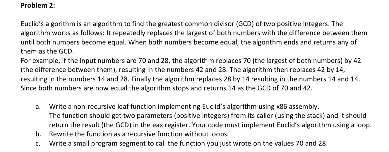 Solved Euclid's algorithm is an algorithm to find the | Chegg.com