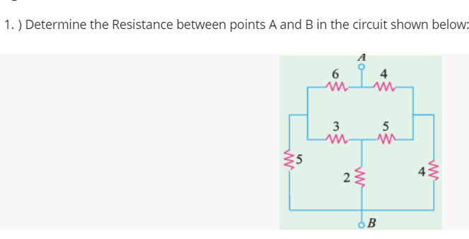 Solved 1.) Determine the Resistance between points A and B | Chegg.com