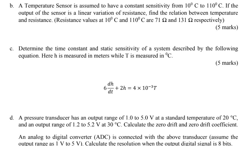 Solved b. A Temperature Sensor is assumed to have a constant | Chegg.com