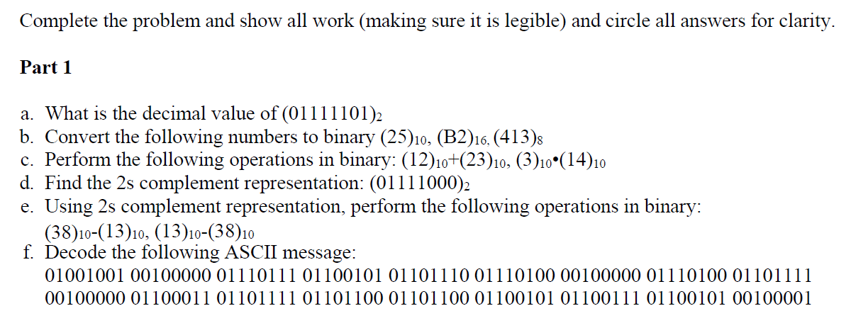 Solved Part 1 a. What is the decimal value of (01111101)2 b. | Chegg.com