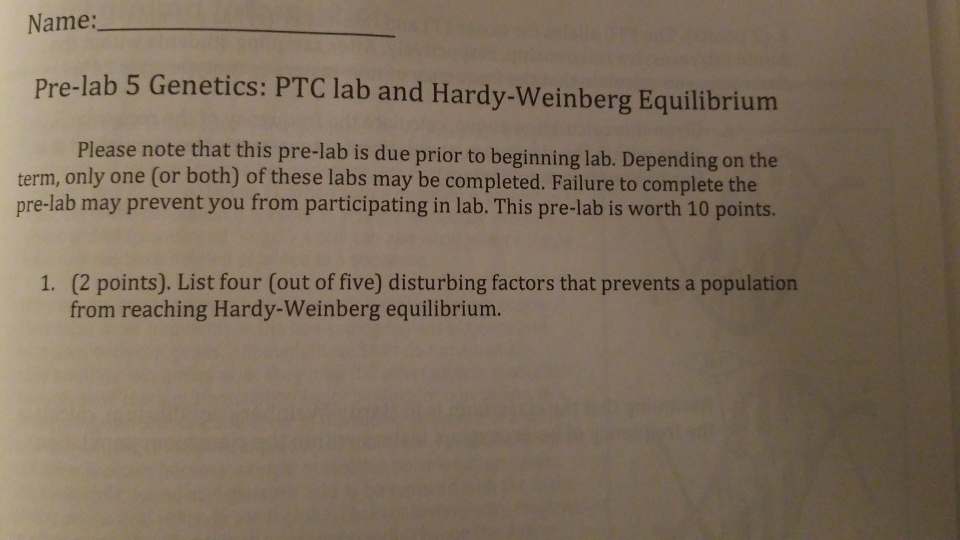 Solved Name: Pre-lab 5 Genetics: PTC lab and Hardy-Weinberg | Chegg.com