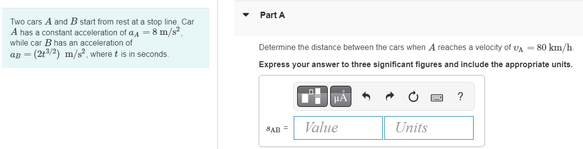 Solved Two Cars A And B Start From Rest At A Stop Line. Car | Chegg.com