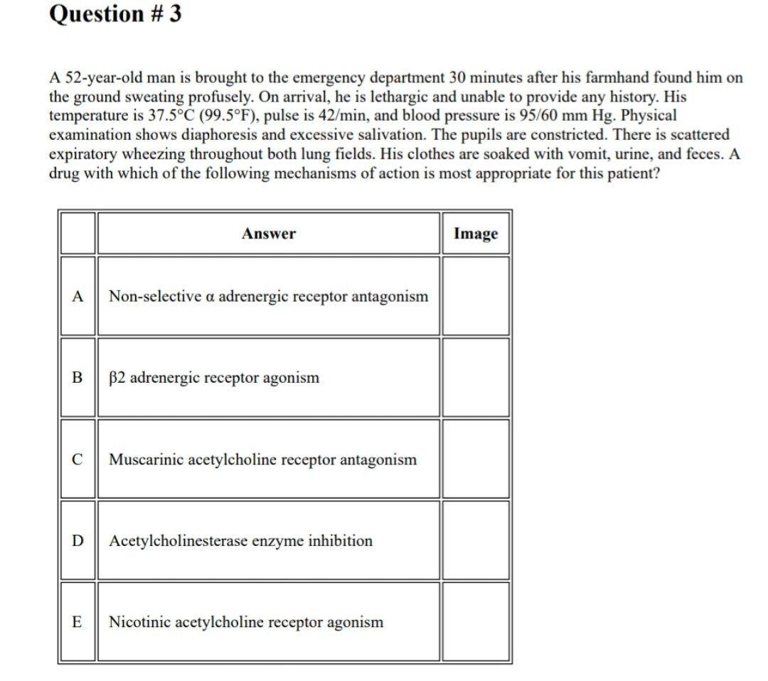 Solved Question #3 A 52-year-old man is brought to the | Chegg.com