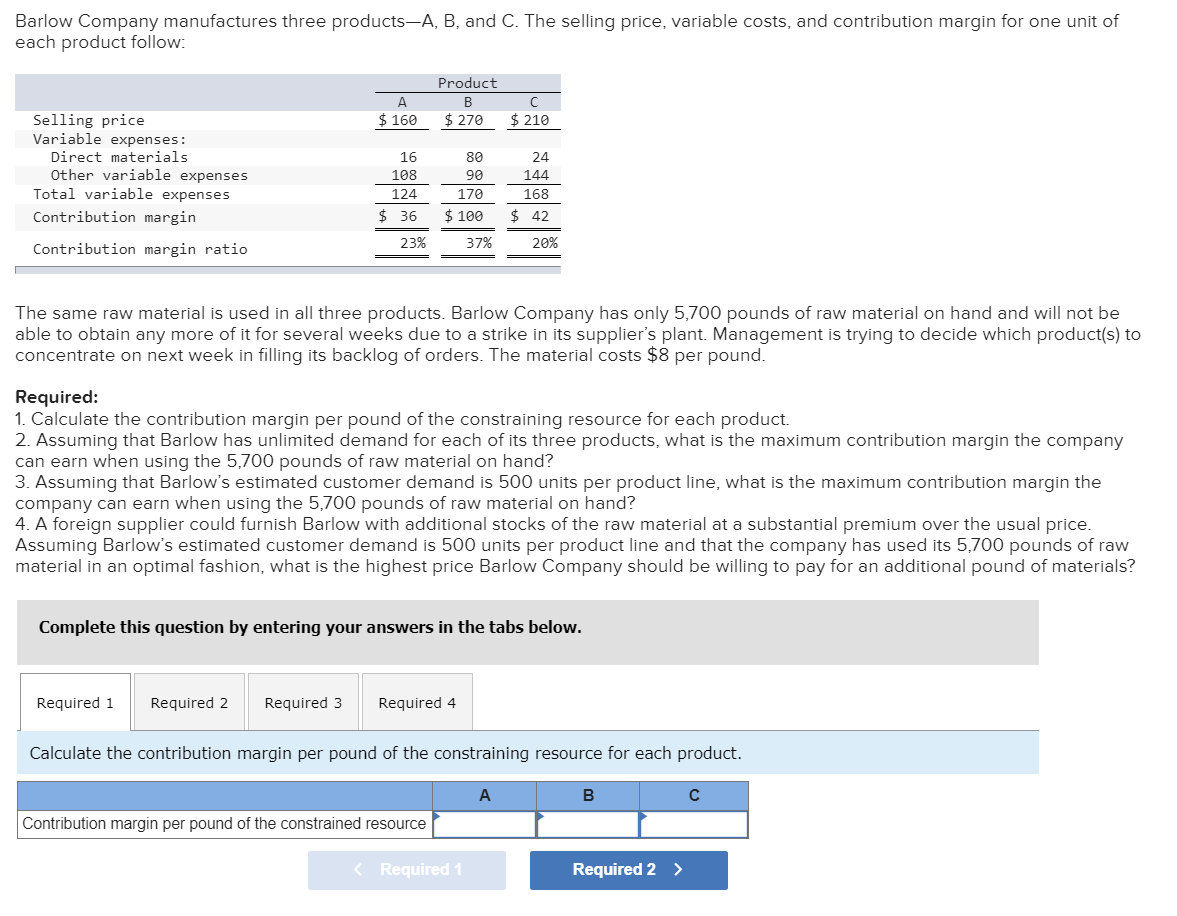 Solved Barlow Company Manufactures Three Products-A, B, And | Chegg.com