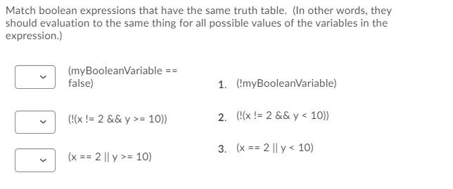 Solved Match boolean expressions that have the same truth | Chegg.com