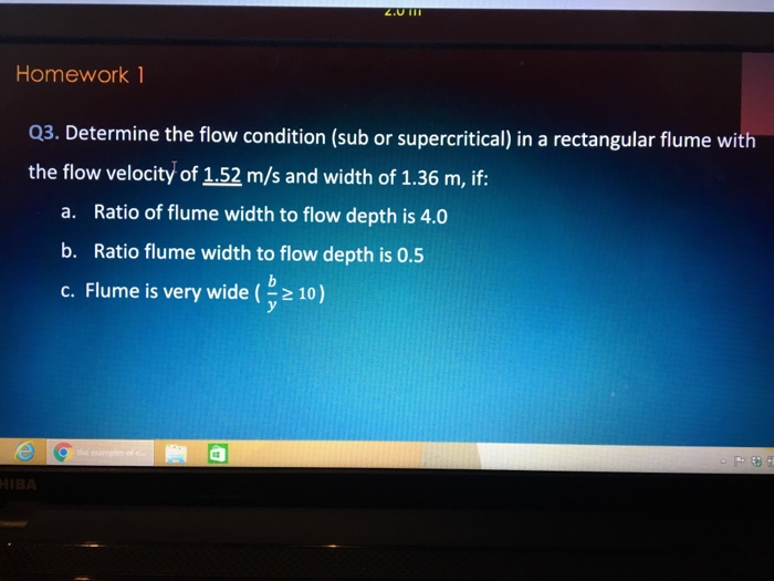 Solved Homework 1 Q1. Determine the flow regime (Laminar, | Chegg.com