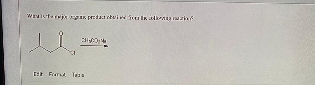 Solved What is the major organic product obtained from the | Chegg.com