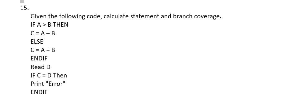 Solved 15. Given the following code, calculate statement and | Chegg.com