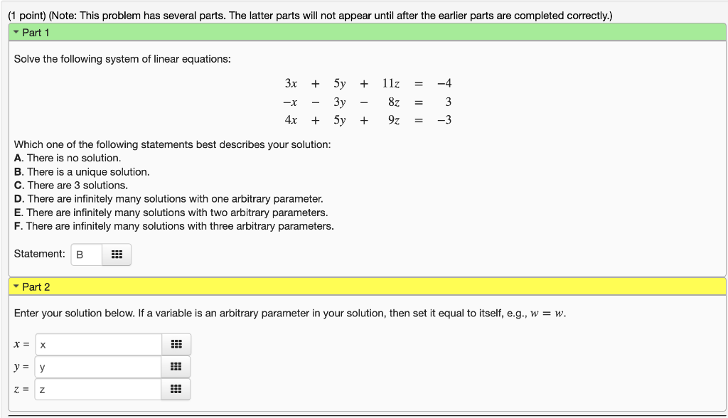 Solved Solve The Following System Of Linear Equations Chegg Com