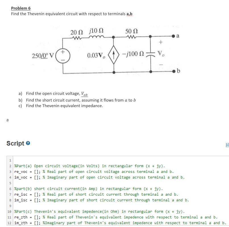 Solved Problem 6 Find the Thevenin equivalent circuit with | Chegg.com