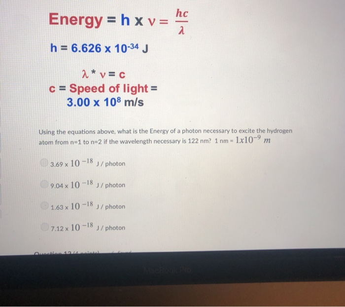 Solved Hc Energy Hx V H 6 626 X 10 34 J V C Speed Of Li Chegg Com