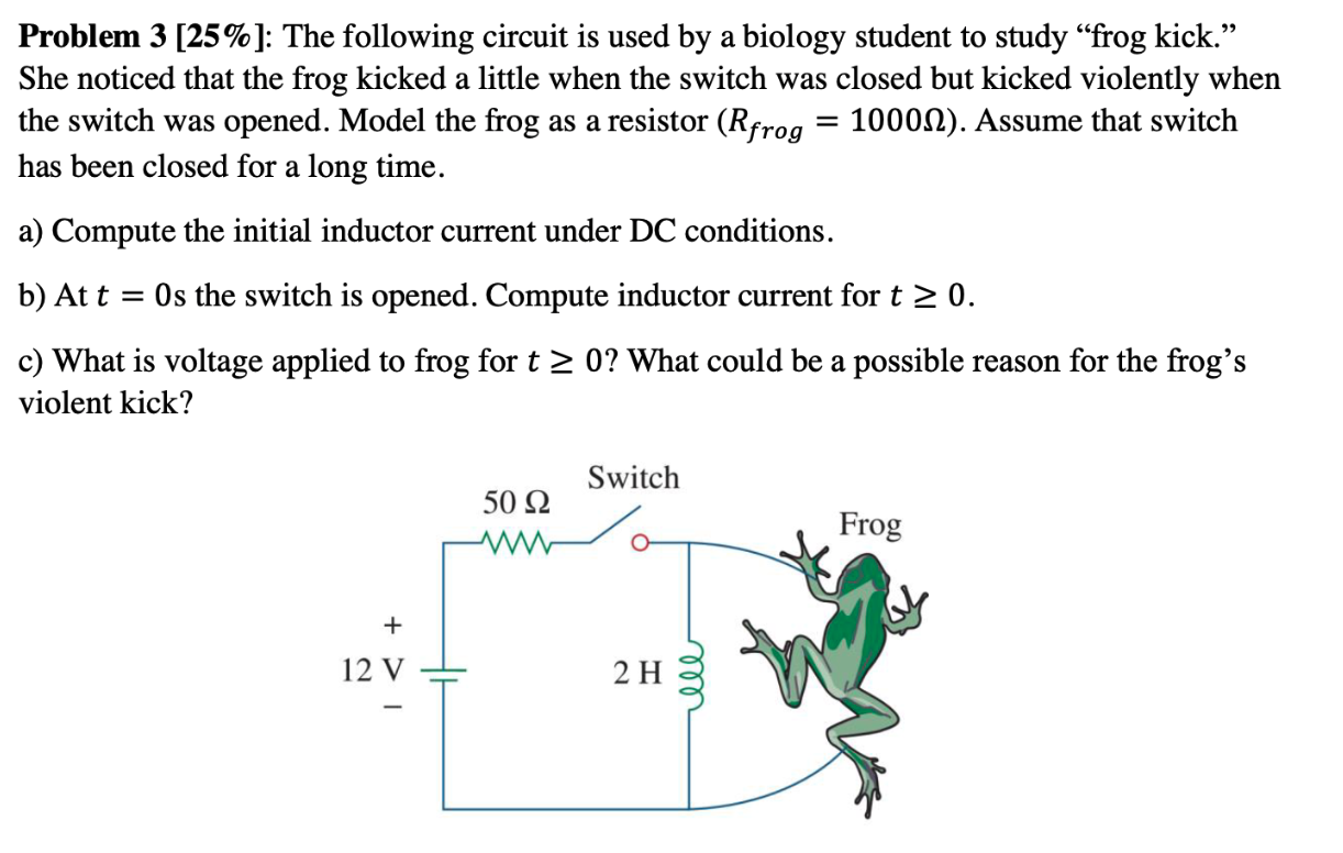 Solved Problem 3 [25%]: The following circuit is used by a | Chegg.com