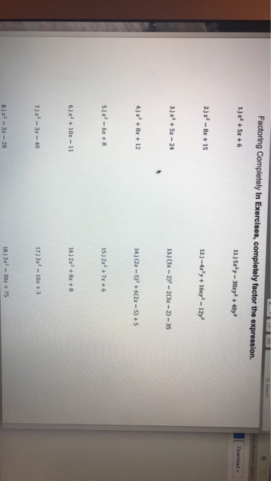 Solved Factoring Completely In Exercises, Completely Factor | Chegg.com