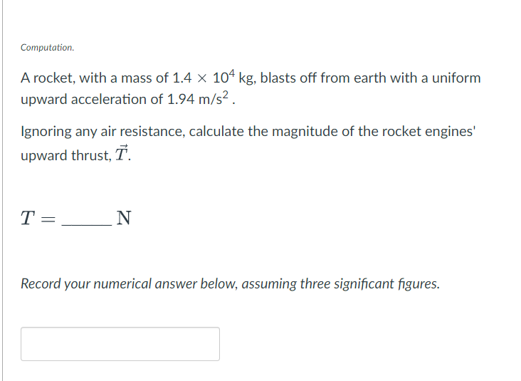 solved-computation-a-rocket-with-a-mass-of-1-4-x-104-kg-chegg