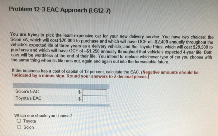 Solved Problem 12 3 EAC Approach LG12 7 You Are Trying To Chegg