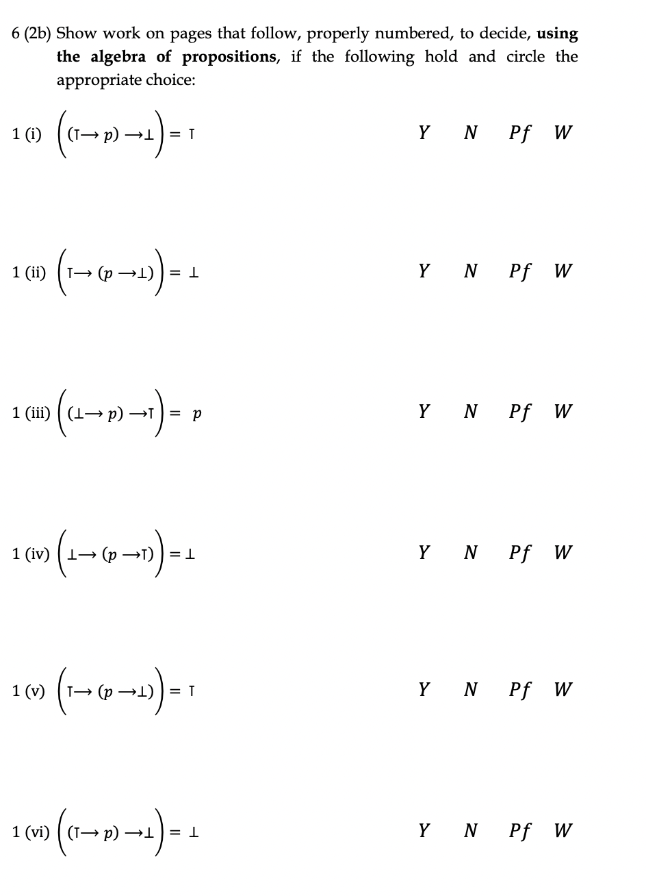 Solved 6 (2b) Show Work On Pages That Follow, Properly | Chegg.com