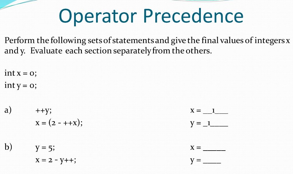 Solved Operator Precedence Perform the following sets of | Chegg.com
