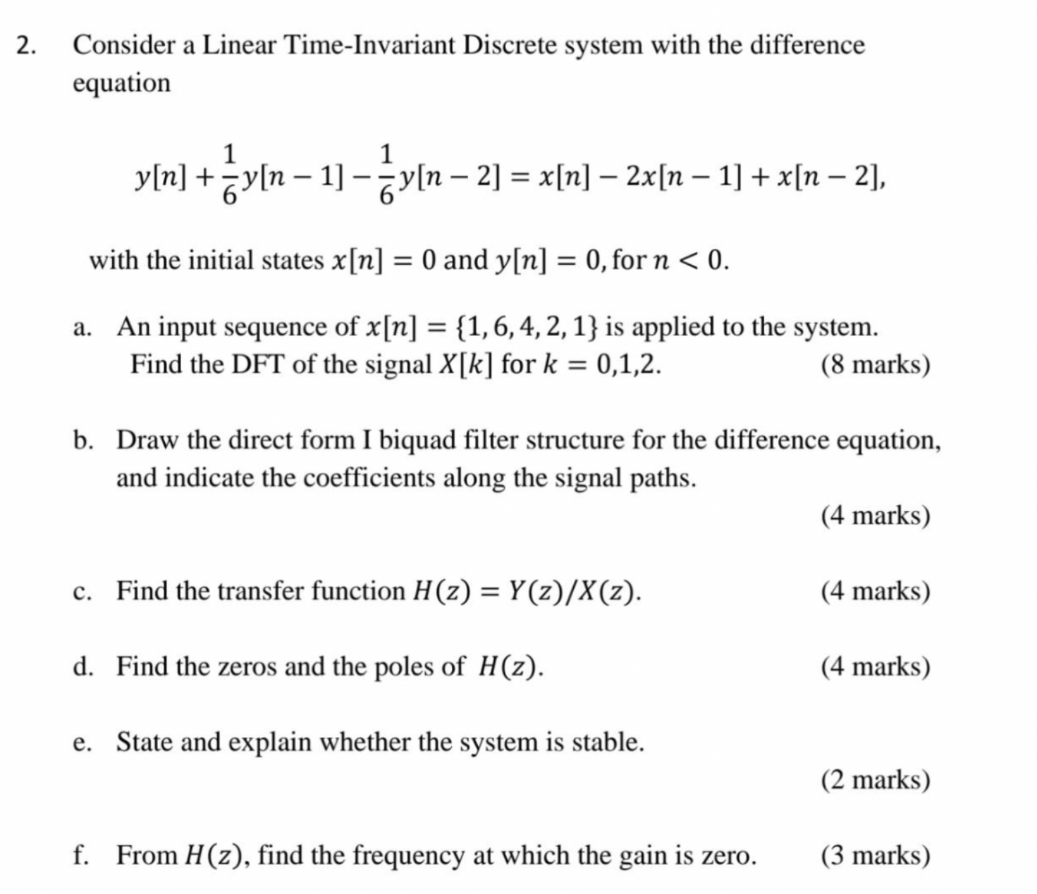 Solved Consider A Linear Time-Invariant Discrete System With | Chegg.com