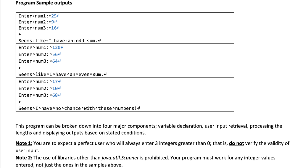 Solved Problem: Write A Java Program That Will Prompt For | Chegg.com