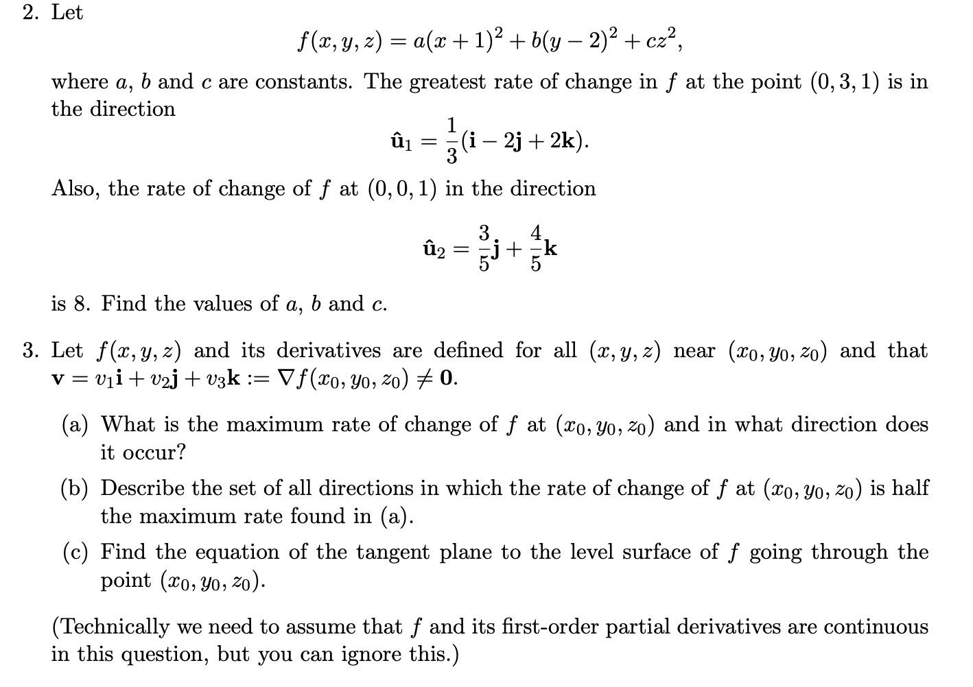 Solved A 2 Let F X Y Z A X 1 2 B Y 2 2 Cza Chegg Com