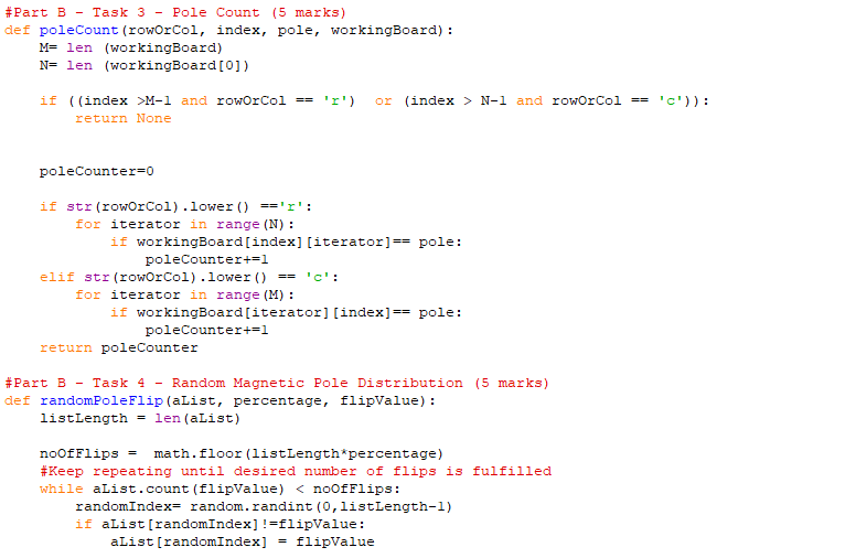 #Part B - Task 3 - Pole Count (5 marks) def poleCount (rowOrCol, index, pole, workingBoard): M= len (workingBoard) N= len (wo